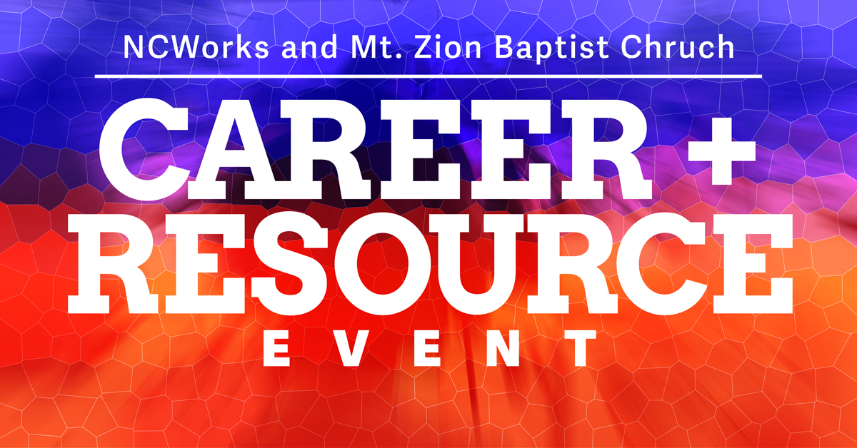 NCWorks and Mt. Zion Career and Resource Event