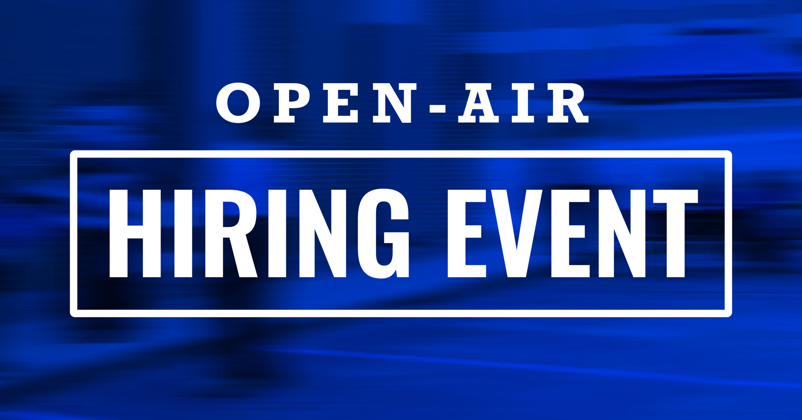 Open-Air Hiring Event